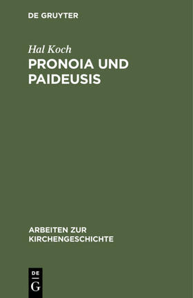 Koch |  Pronoia und Paideusis | eBook | Sack Fachmedien