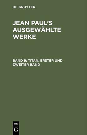 Paul |  Titan. Erster und zweiter Band | eBook | Sack Fachmedien