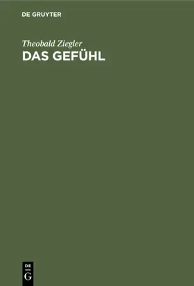 Ziegler |  Das Gefühl | eBook | Sack Fachmedien