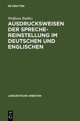 Bublitz |  Ausdrucksweisen der Sprechereinstellung im Deutschen und Englischen | eBook | Sack Fachmedien