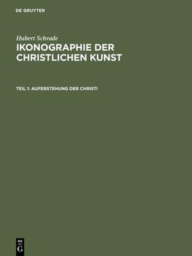 Schrade |  Auferstehung der Christi | eBook | Sack Fachmedien