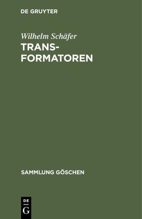 Schäfer |  Transformatoren | eBook | Sack Fachmedien