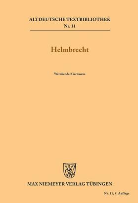 Wernher der Gartenære / Panzer / Ruh |  Helmbrecht | eBook | Sack Fachmedien