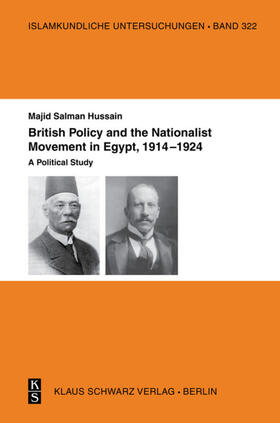 Hussain |  British Policy and the Nationalist Movement in Egypt, 1914-1924 | eBook | Sack Fachmedien