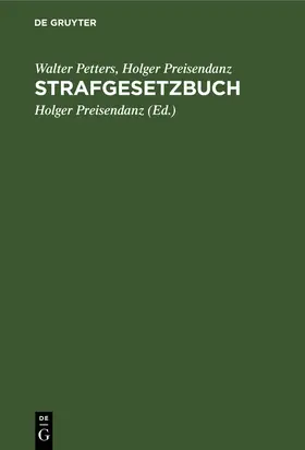 Petters / Preisendanz |  Strafgesetzbuch | Buch |  Sack Fachmedien