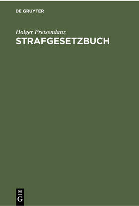 Preisendanz |  Strafgesetzbuch | Buch |  Sack Fachmedien