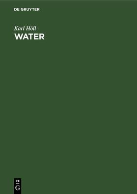 Höll |  Water | Buch |  Sack Fachmedien