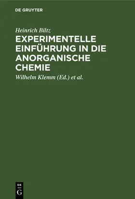 Biltz / Fischer / Klemm |  Experimentelle Einführung in die anorganische Chemie | Buch |  Sack Fachmedien