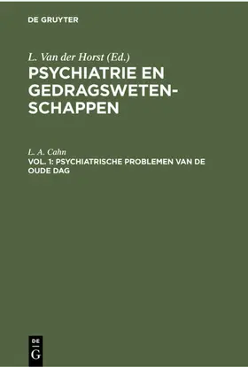 Cahn / Van der Horst |  Psychiatrische problemen van de oude dag | Buch |  Sack Fachmedien