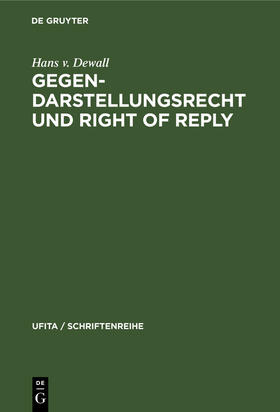 Dewall |  Gegendarstellungsrecht und Right of reply | Buch |  Sack Fachmedien