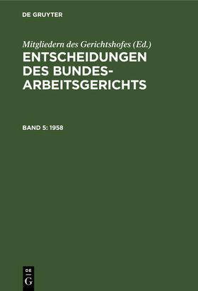  Entscheidungen des Bundesarbeitsgerichts. Band 5 | Buch |  Sack Fachmedien