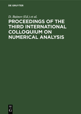 Covachev / Bainov |  Proceedings of the Third International Colloquium on Numerical Analysis | Buch |  Sack Fachmedien