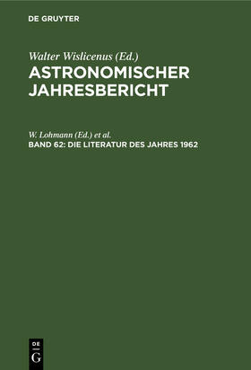 Lohmann / Güntzel-Lingner / Henn |  Die Literatur des Jahres 1962 | Buch |  Sack Fachmedien