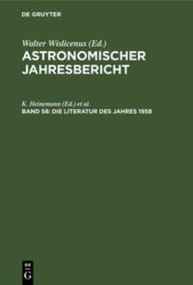 Heinemann / Lohmann / Henn |  Die Literatur des Jahres 1958 | Buch |  Sack Fachmedien