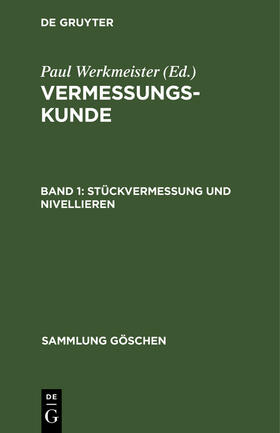 Werkmeister |  Stückvermessung und Nivellieren | Buch |  Sack Fachmedien