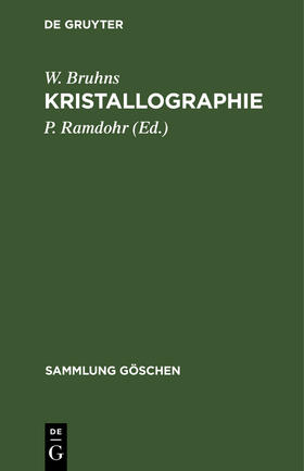 Bruhns / Ramdohr |  Kristallographie | Buch |  Sack Fachmedien