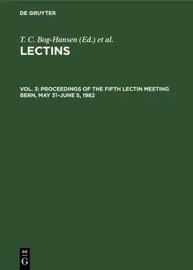 Spengler / Bog-Hansen |  Proceedings of the Fifth Lectin Meeting Bern, May 31¿June 5, 1982 | Buch |  Sack Fachmedien