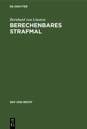 Linstow |  Berechenbares Strafmal | Buch |  Sack Fachmedien