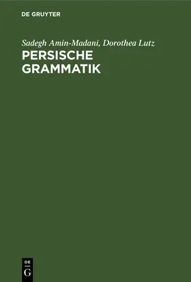 Lutz / Amin-Madani |  Persische Grammatik | Buch |  Sack Fachmedien