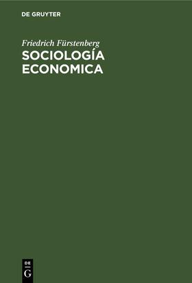 Fürstenberg |  Sociología Economica | Buch |  Sack Fachmedien