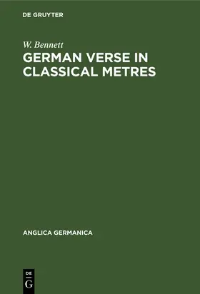 Bennett |  German Verse in Classical Metres | Buch |  Sack Fachmedien