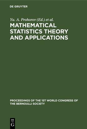 Degruyter |  Mathematical Statistics Theory and Applications | Buch |  Sack Fachmedien