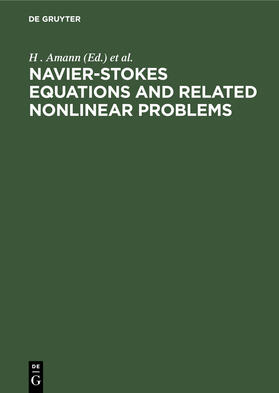 Amann / Solonnikov / Galdi |  Navier-Stokes Equations and Related Nonlinear Problems | Buch |  Sack Fachmedien