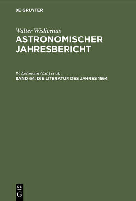 Lohmann / Güntzel-Lingner / Henn |  Die Literatur des Jahres 1964 | Buch |  Sack Fachmedien
