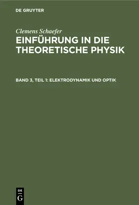 Schaefer |  Elektrodynamik und Optik | Buch |  Sack Fachmedien