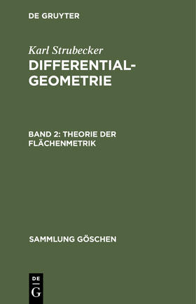 Strubecker |  Theorie der Flächenmetrik | Buch |  Sack Fachmedien