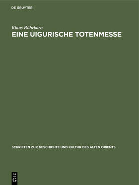 Röhrborn |  Eine uigurische Totenmesse | Buch |  Sack Fachmedien