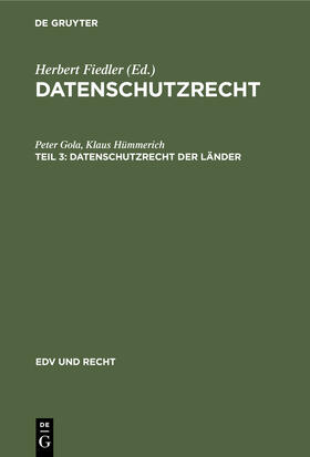 Gola / Hümmerich |  Datenschutzrecht der Länder | Buch |  Sack Fachmedien