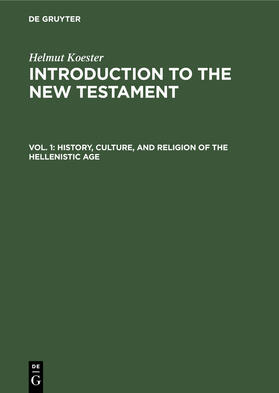Koester |  History, Culture, and Religion of the Hellenistic Age | Buch |  Sack Fachmedien