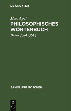 Apel / Lud |  Philosophisches Wörterbuch | Buch |  Sack Fachmedien