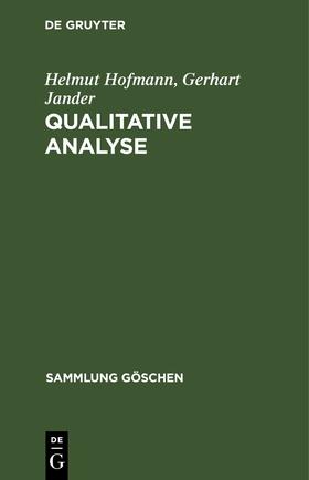 Jander / Hofmann |  Qualitative Analyse | Buch |  Sack Fachmedien
