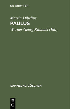 Dibelius / Kümmel |  Paulus | Buch |  Sack Fachmedien
