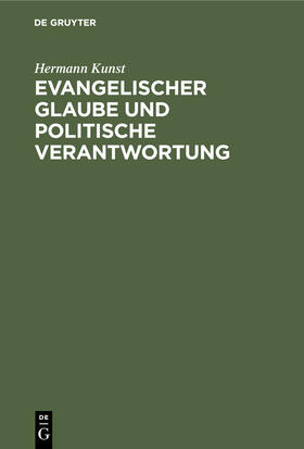 Kunst |  Evangelischer Glaube und politische Verantwortung | Buch |  Sack Fachmedien