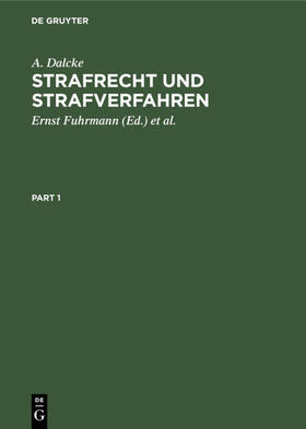 Dalcke / Fuhrmann / Schäfer | Strafrecht und Strafverfahren | E-Book | sack.de