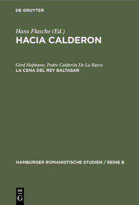 Hofmann / Calderón De La Barca |  La cena del Rey Baltasar | eBook | Sack Fachmedien