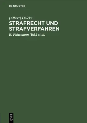 Dalcke / Fuhrmann / Schäfer |  Strafrecht und Strafverfahren | eBook | Sack Fachmedien