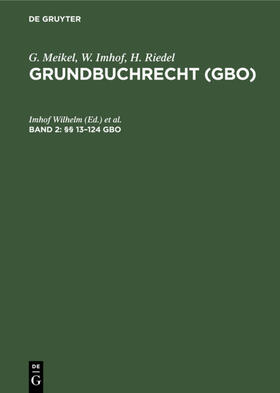 Wilhelm / Hermann |  §§ 13–124 GBO | eBook | Sack Fachmedien