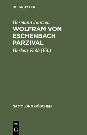 Jantzen / Kolb |  Wolfram von Eschenbach Parzival | eBook | Sack Fachmedien