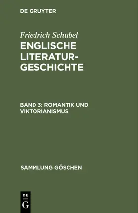 Schubel |  Romantik und Viktorianismus | eBook | Sack Fachmedien