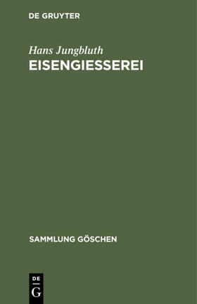 Jungbluth |  Eisengießerei | eBook | Sack Fachmedien