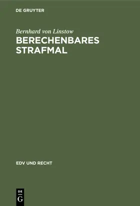 Linstow |  Berechenbares Strafmal | eBook | Sack Fachmedien