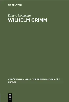 Neumann |  Wilhelm Grimm | eBook | Sack Fachmedien