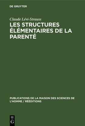 Lévi-Strauss |  Les structures élémentaires de la parenté | eBook | Sack Fachmedien
