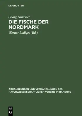 Duncker / Ladiges |  Die Fische der Nordmark | eBook | Sack Fachmedien