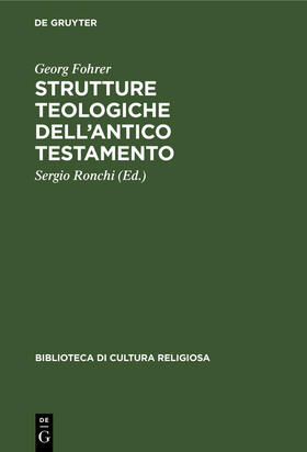 Fohrer / Ronchi | Strutture teologiche dell’Antico Testamento | E-Book | sack.de