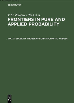 Zolotarev / Kruglov / Korolev |  Stability Problems for Stochastic Models | eBook | Sack Fachmedien